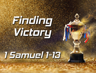 1 Samuel - Finding Victory