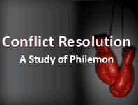 Philemon - Conflict Resolution
